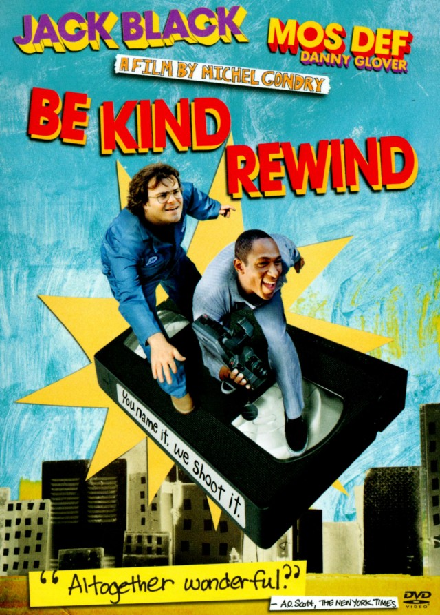 Be Kind Rewind – Wikipédia, a enciclopédia livre